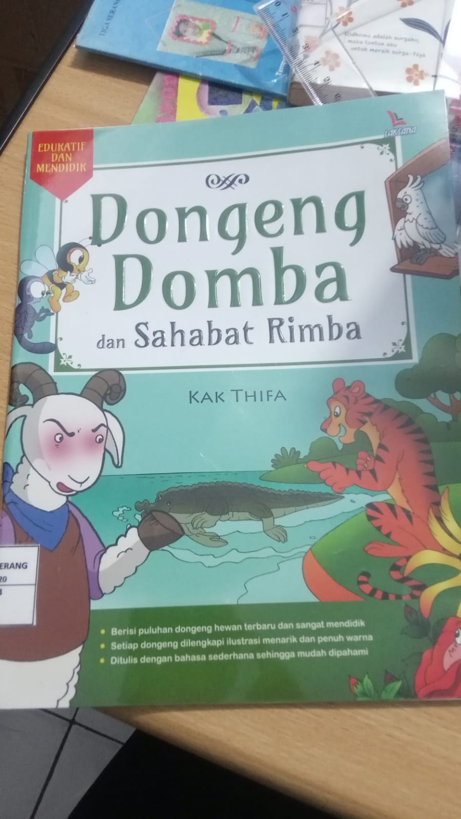 DONGENG DOMBA : DAN SAHABAT RIMBA 
