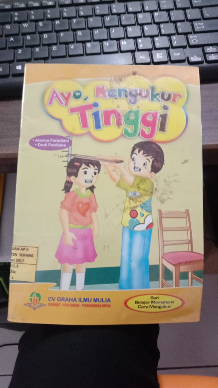 ayo,mengukur tinggi : seri belajar memahami cara mengukur 