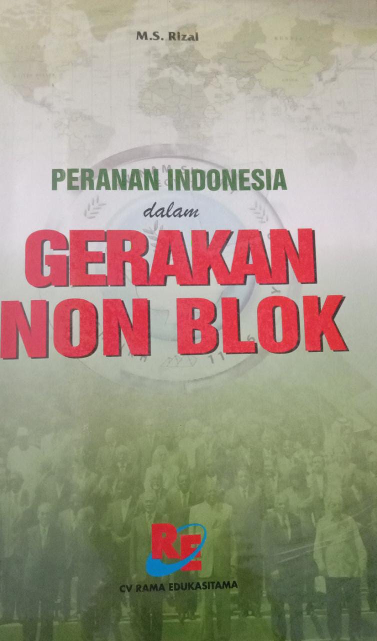 PERANAN INDONESIA dalam GERAKAN NON BLOK 