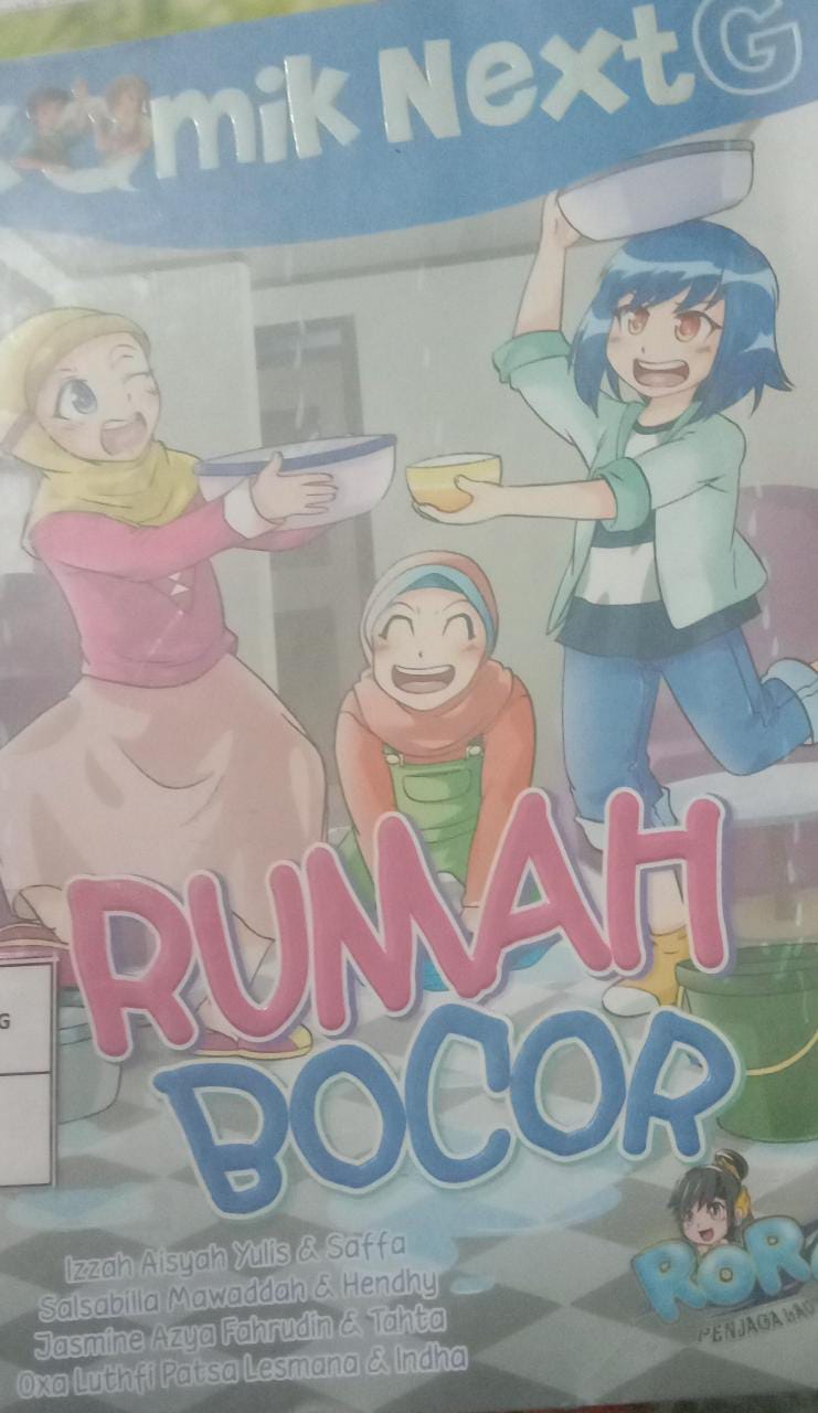 Komik Next G : Rumah Bocor 
